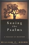 Seeing the Psalms