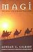 Magi: The Quest for a Secret Tradition