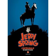 Jerry Spring : L'int�grale en noir et blanc : Tome 1