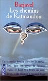 Les Chemins de Katmandou