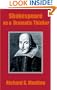 Shakespeare as a Dramatic Thinker