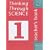 Thinking Through Science 1: Teacher's Resource Book