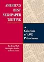 America's Best Newspaper Writing