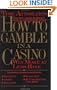 How to Gamble in a Casino