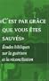 By Grace You Have Been Saved: Bible Studies on Healing And Reconciliation (French Edition)