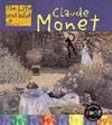 Oscar-Claude Monet (The Life & Work of...S.)