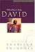 David: A Man of Passion & Destiny (Great Lives from God's Word Series: Volume 1)
