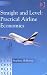 Straight and Level: Practical Airline Economics