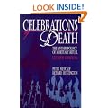 Celebrations of Death: The Anthropology of Mortuary Ritual