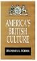 America's British Culture (Library of Conservative Thought)