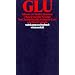 GLU. Glossar zu Niklas Luhmanns Theorie sozialer Systeme (suhrkamp taschenbuch wissenschaft)