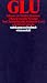 GLU: Glossar zu Niklas Luhmanns Theorie sozialer Systeme (Suhrka... by Claudio Baraldi