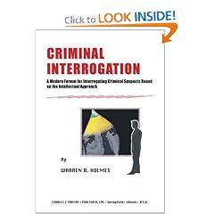 Criminal Interrogation: A Modern Format for Interrogating Criminal Suspects Based on the Intellectual Approach
