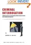 Criminal Interrogation: A Modern Format for Interrogating Criminal Suspects Based on the Intellectual Approach