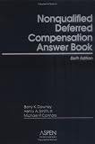 Nonqualified Deferred Compensation Answer Book