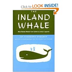 The Inland Whale: Nine Stories Retold from California Indian Legends