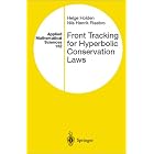 Front Tracking for Hyberbolic Conservation Laws (Applied Mathematical Sciences... by  Holden, Nils Henrik Risebro, and H. Holden