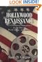 Hollywood Renaissance: The Cinema of Democracy in the Era of Ford, Capra, and Kazan