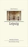 Stille Winkel in Leipzig