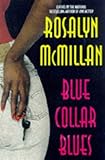 Blue Collar Blues