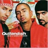Bread & Barrels of Water - Outlandish
