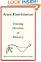 Anne Hutchinson: Unsung Heroine of History