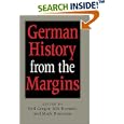 German History from the Margins by  Neil Gregor, Nils H. Roemer, and Mark Roseman