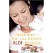 Fatburner: Die 100 besten ALDI Rezepte