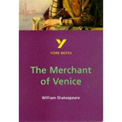 York Notes on William Shakespeare's "Merchant of Venice" (York Notes)