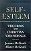 Self-Esteem: The Cross and Christian Confidence