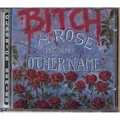 Rose By Any Other