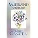 Multimind: A New Way of Looking at Human Behavior