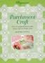 Pergamano Parchment Craft (Step-By-Step Crafts)