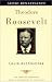 Theodore Roosevelt (The American Presidents)