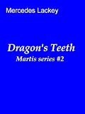 Dragons Teeth (Martis)
