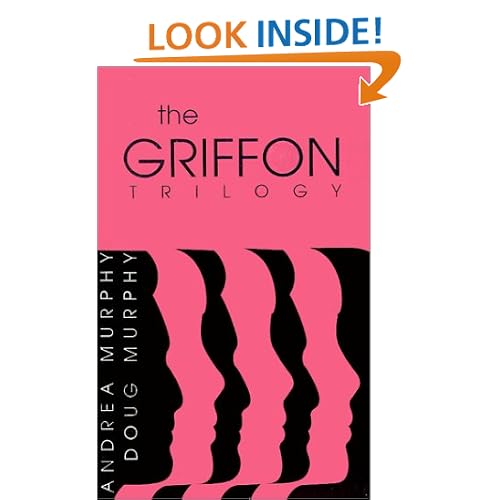 The Griffon Trilogy: Part I (Pt. I)
