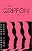 Search : The Griffon Trilogy (Pt. I)