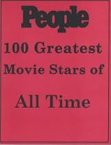 "People": 100 Greatest Movie Stars of All Time