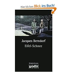 Eifel-Schnee: 4. Band der Eifel-Serie