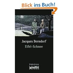 Eifel-Schnee: 4. Band der Eifel-Serie