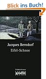 Eifel-Schnee: 4. Band der Eifel-Serie