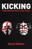 Kicking: Following the Fans to the Orient