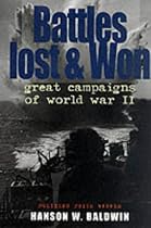 Battles Lost and Won: Great Campaigns of World War II