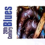 20th Century Blues