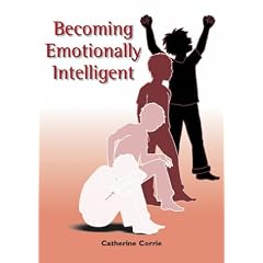 Becoming Emotionally Intelligent (Emotional Intelligence Collection)