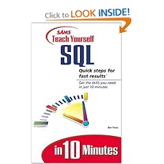 Sams Teach Yourself SQL in 10 Minutes (Sams Teach Yourself...in 10 Minutes)