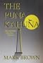 The Puna Kahuna: A Ben McMillen Hawaiian Mystery