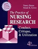 The Practice of Nursing Research: Conduct, Critique & Utilization