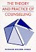 The Theory and Practice of Counselling