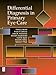 Differential Diagnosis in Primary Eye Care